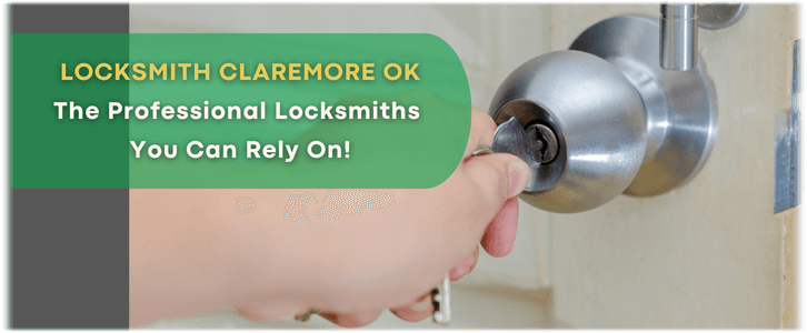 House Lockout Service Claremore, OK